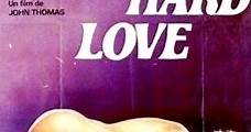 Hard Love (1975) Online - Película Completa en Español / Castellano - FULLTV