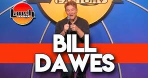 Bill Dawes | Daddy Issues | Laugh Factory Stand Up Comedy