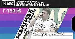 VHS: A Hot Dog Program (1996)