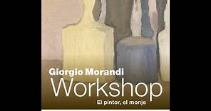 Giorgio Morandi: el pintor, el monje