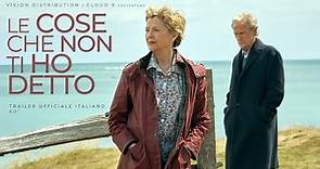 LE COSE CHE NON TI HO DETTO ▶︎ trailer ufficiale italiano 60"