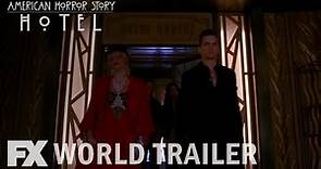 American Horror Story: Hotel | Season 5: World Trailer | FX