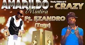 Amarildo Feat Ezandro - crazy