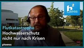 Prof. Daniel Bachmann zur Flutkatastrophe an der Ahr am 13.07.22
