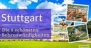 Top 5 Sehenswürdigkeiten Stuttgart - Sehenswertes, Attraktionen & Ausflugsziele in Stuttgart