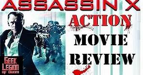 ASSASSIN X ( 2016 Olivier Gruner ) aka THE CHEMIST Action Movie Review