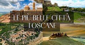 Le più belle città della Toscana: Viaggio tra Storia e Bellezza