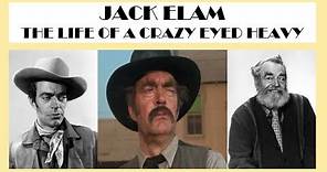The Life Of Jack Elam: A Classic Heavy