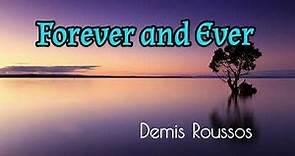 Forever and Ever - Demis Roussos lyrics