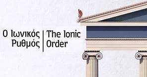 The Ionic Order - Ancient Greek Architecture