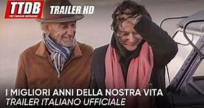 I migliori anni della nostra vita | Trailer Italiano Ufficiale