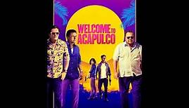 Welcome to Acapulco | Officiële trailer NL