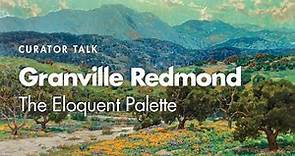 Curator Talk: "Granville Redmond: The Eloquent Palette"