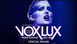 VOX LUX [Official Trailer] - December 7