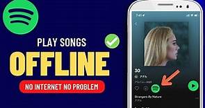 Spotify offline :: How to Listen Spotify Songs offline
