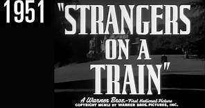 Strangers on a Train trailer (1951)
