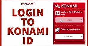 How To Login Konami Id? Konami Account Login | How to Sign In Konami Id 2022 Guide