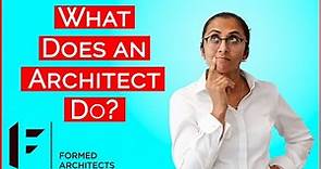 What Does an Architect Do? | Role of an Architect | Formed Architects and Designers UK