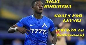 Nigel Robertha - Goals for Levski (2019)