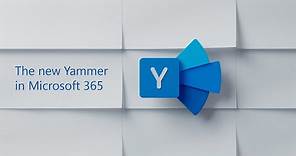 The new Yammer in Microsoft 365