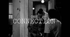 The Connection (1961, trailer)