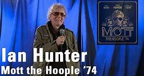 Ian Hunter | Mott the Hoople '74