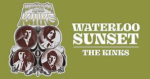 The Kinks - Waterloo Sunset (Official Audio)
