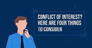 What is a conflict of interest?