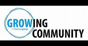 Growing Community: The Barrow Group Capital Campaign