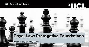 Royal Law: Prerogative Foundation