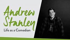 Andrew Stanley: Life as a Comedian | Sharing Hope