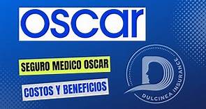 Seguro Médico Oscar: Precios y beneficios. Pros ✅ y Contras ❌.