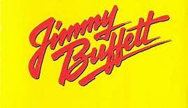Jimmy Buffett - Songs You Know By Heart (Jimmy Buffett's Greatest Hit(s))