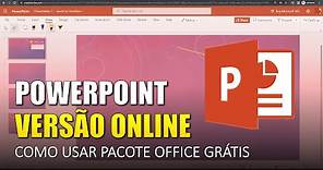 Como usar Powerpoint Online Grátis - Pacote Office sem precisar baixar