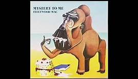 Fleetwood Mac - Mystery to Me 1973 Full Album [Remastered + Bonus Track]
