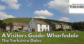 A Visitor's Guide to Wharfedale, Yorkshire