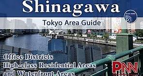 Shinagawa Area Guide - Tokyo