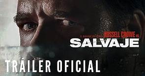 Russell Crowe es SALVAJE - TRAILER OFICIAL | En cines 6 de enero