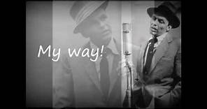 Frank Sinatra - My Way - Lyrics