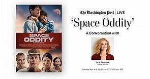 Kyra Sedgwick on directorial debut ‘Space Oddity’ (Full Stream 4/4)