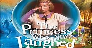 Faerie Tale Theatre - The Princess Who Never Laughed HD