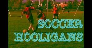 The Tom Green Show - Soccer Hooligans