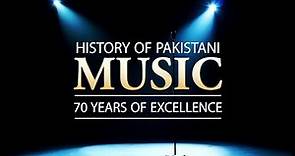 History of Pakistani Music - Music Documentary