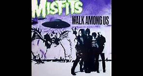 The Misfits - All Hell Breaks Loose