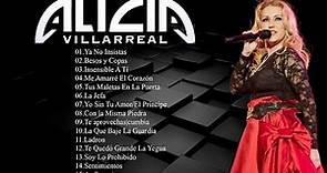 Alicia Villarreal 30 Grandes Éxitos - Alicia Villarreal Sus Mejores Exitos -Lo Mas Nuevos 2022