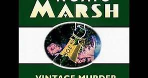 Vintage Murder An Inspector Alleyn Mystery Ngaio Marsh Read by James Saxon Full Audio Book