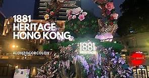 1881 HERITAGE HONG KONG