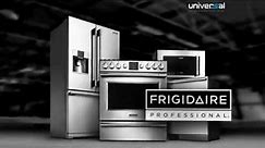 Frigidaire Professional Appliances | Frigidaire Professional | Frigidaire Pro Series