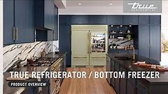 True 36-Inch Refrigerator with Bottom Freezer | Product Overview