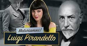 Luigi Pirandello || Vita e opere